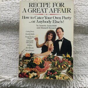 Catering Handbook Recipes for Great Affairs Large-Small from Children' to Formal